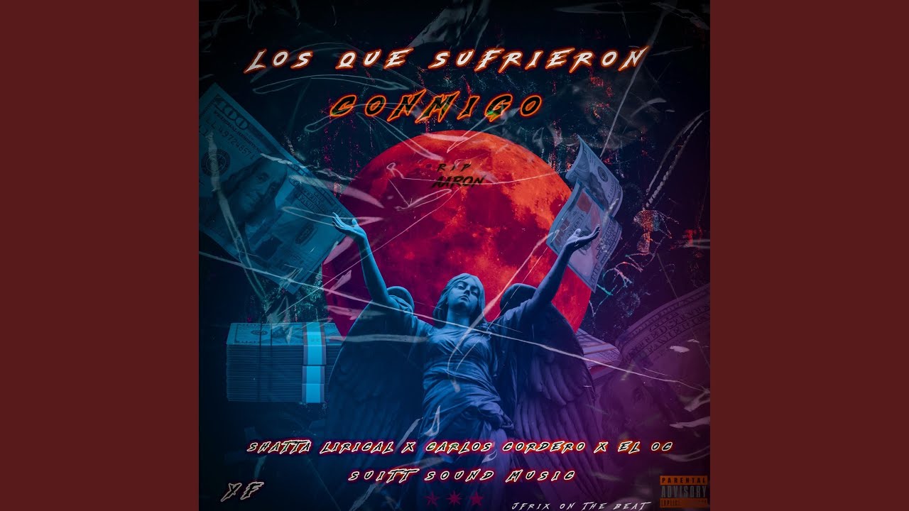 LOS QUE SUFRIERON CONMIGO (feat. CARLOS CORDERO, EL OC & JFrix)