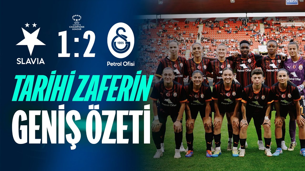 📺 Tarihi Zaferin Geniş Özeti | Slavia Prag 1-2 Galatasaray Petrol Ofisi