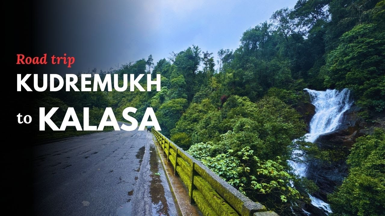 Kudremukh in Monsoon | Monsoon Road Trip from Kudremukh to Kalasa