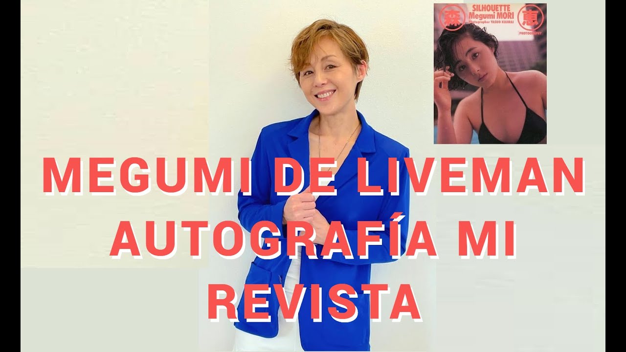 Autógrafo de Megumi de Liveman