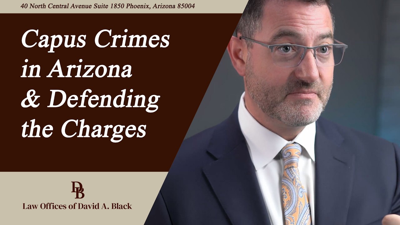 Phoenix Criminal Defense Lawyer Explains what a Campus Crime is in AZ | Law Office of David A Black