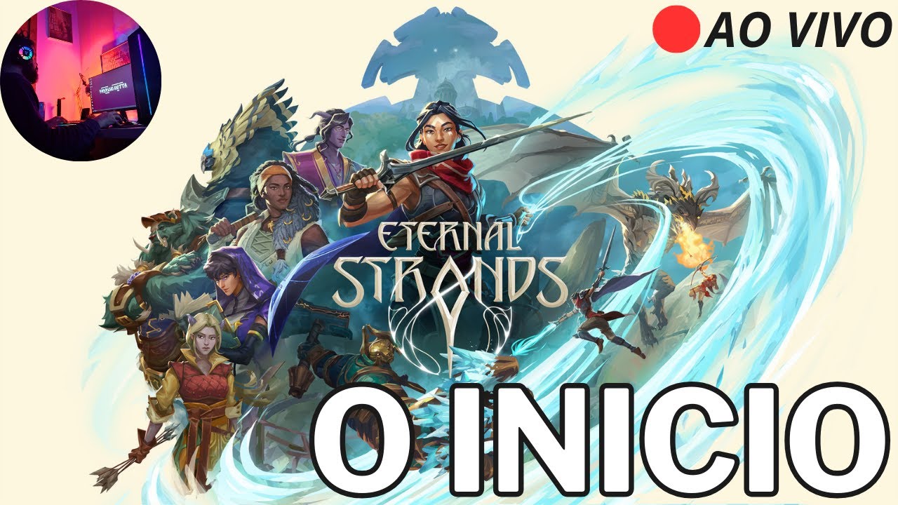 ETERNAL STRANDS |PT-BR| CONHECENDO O JOGO #eternalstrands