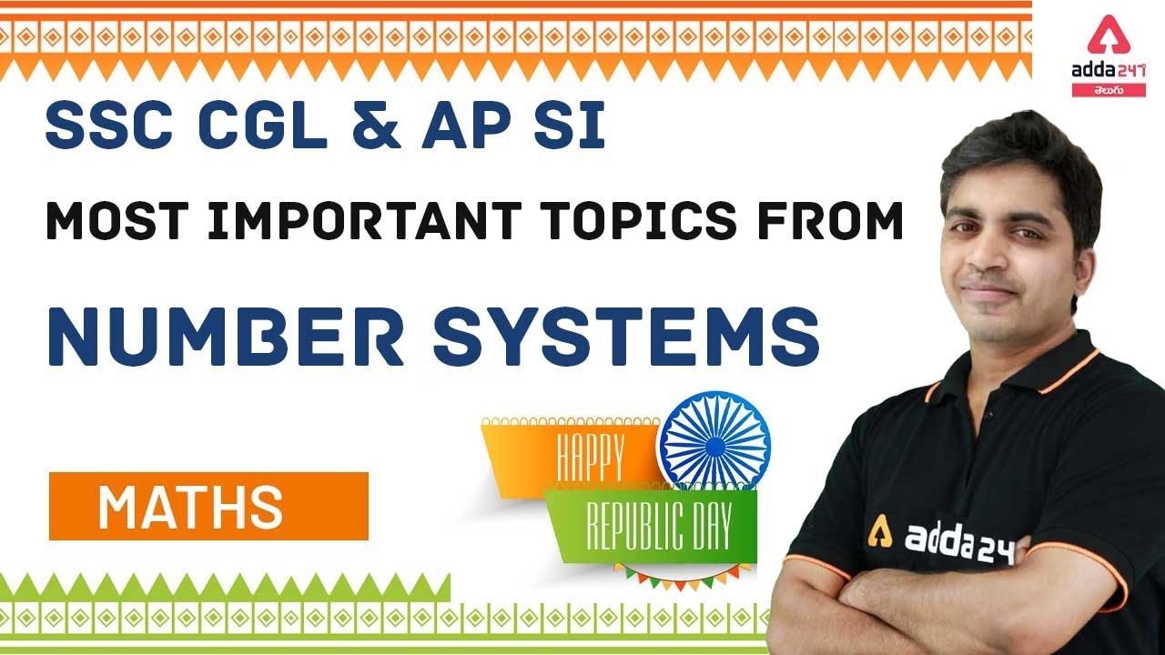 SSC CGL & AP SI | MATHS | Most important topics from Number Systems