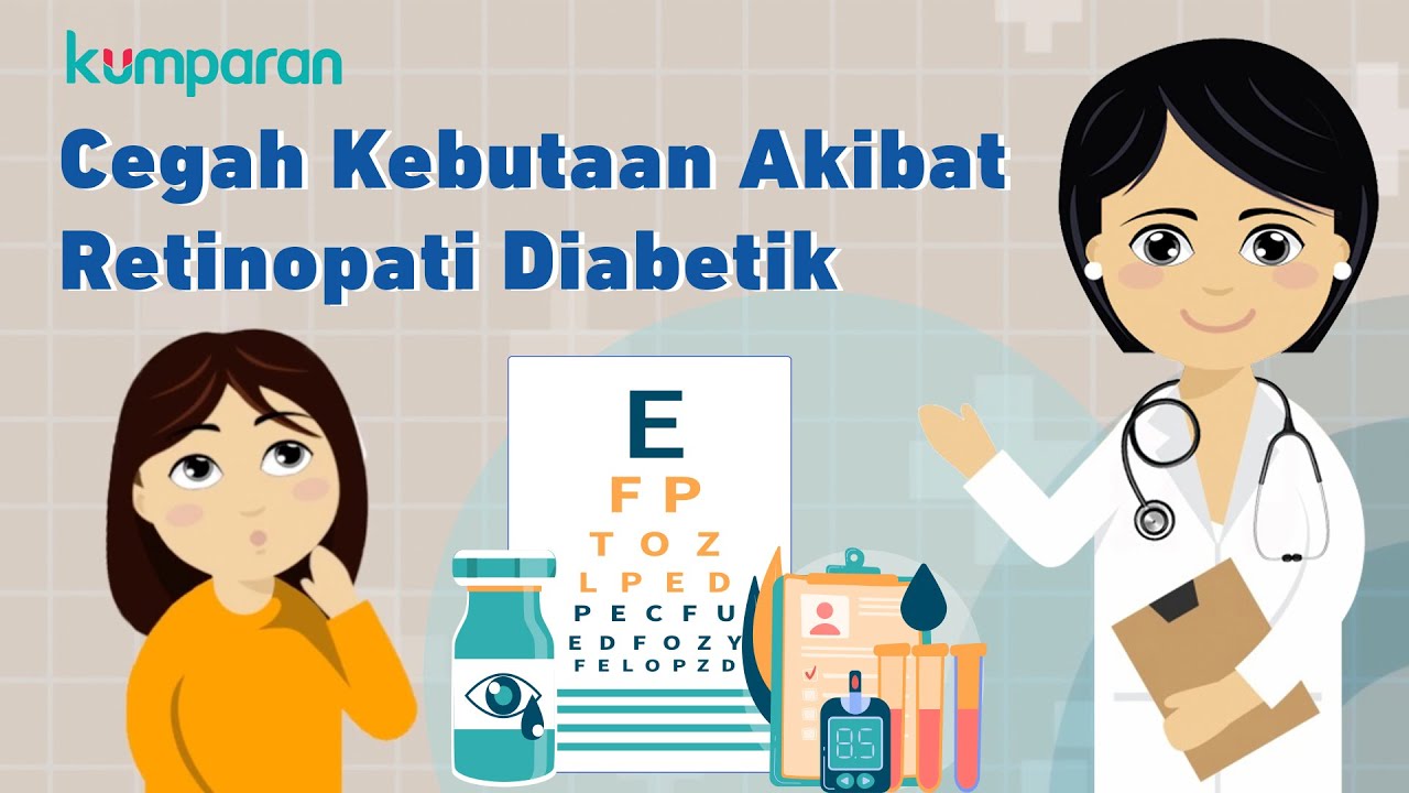 Cegah Kebutaan Akibat Retinopati Diabetik