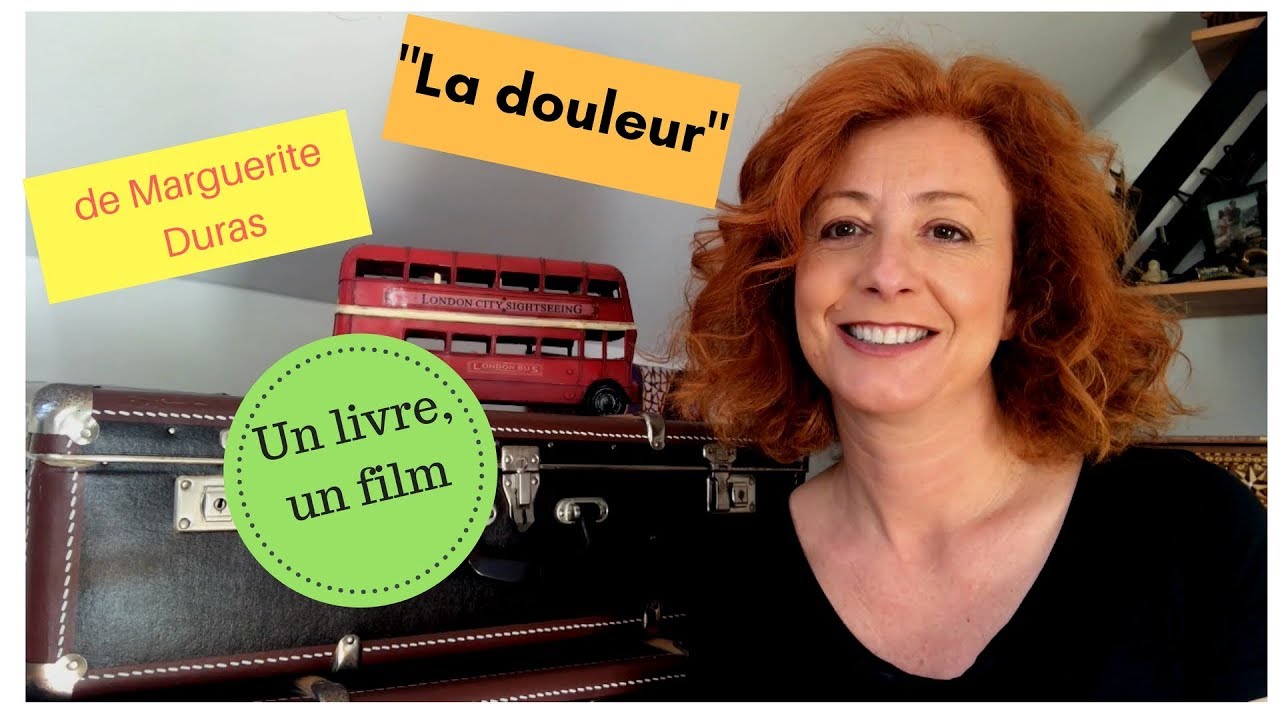 LA DOULEUR,  livre de M. DURAS et film d'E. FINKIEL