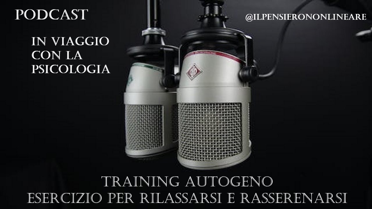 Training Autogeno - Esercizio per rilassarsi e rasserenarsi