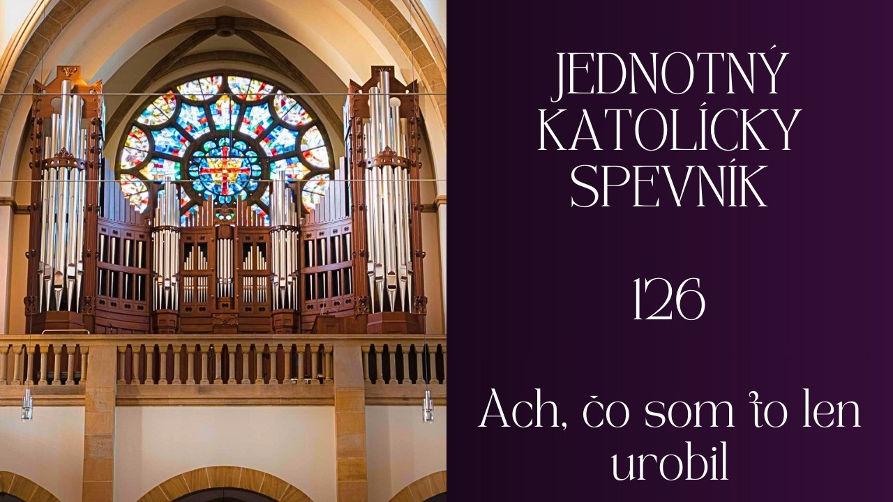 JKS 126 Ach, čo som to len urobil