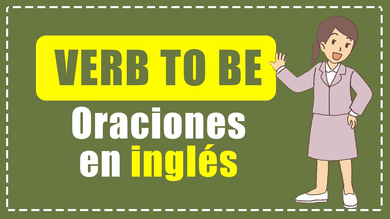 60 oraciones en INGLÉS con el verbo TO BE 😍 en PRESENTE SIMPLE - ¡TRADUCIDAS!