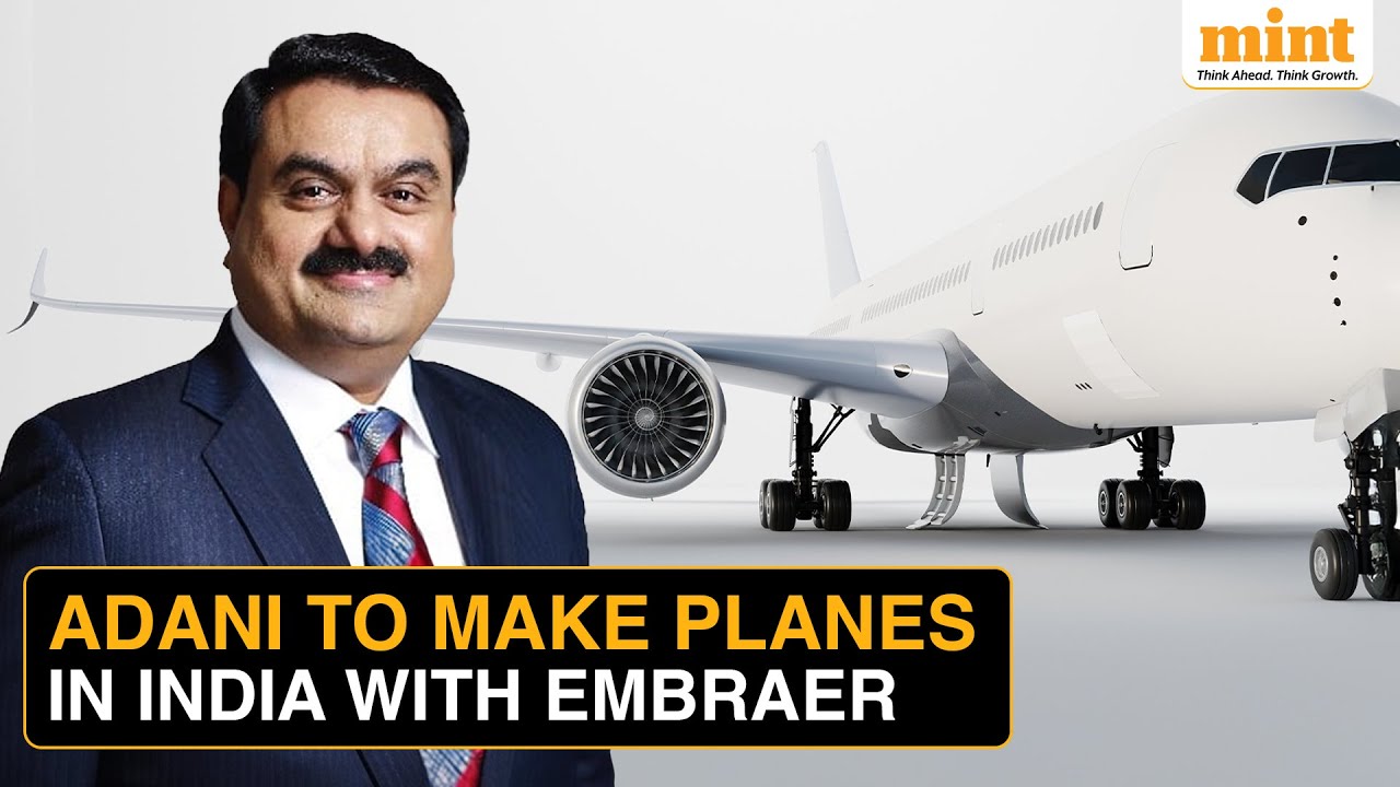 Группа Adani выйдет на индийский рынок авиастроения в партнерстве с Embraer.