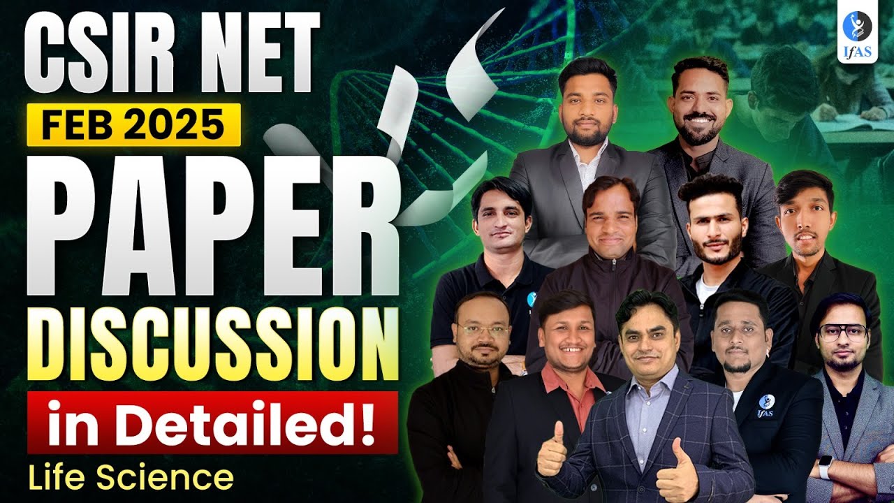 CSIR NET Life Science Paper Analysis - 2025 Discussion & Solution!