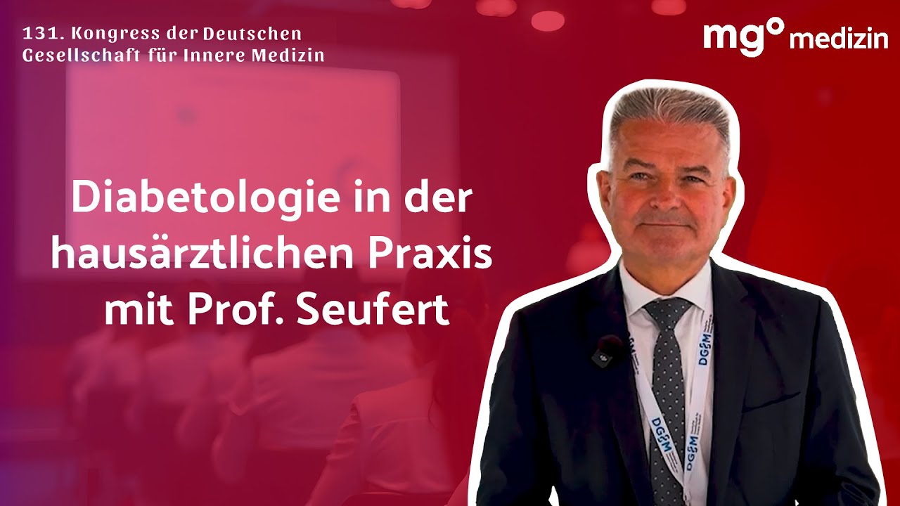 DGIM | Diabetologie: Prof. Seufert &uuml;ber Typ-1- und Typ-2-Diabetes in der haus&auml;rztlichen Praxis