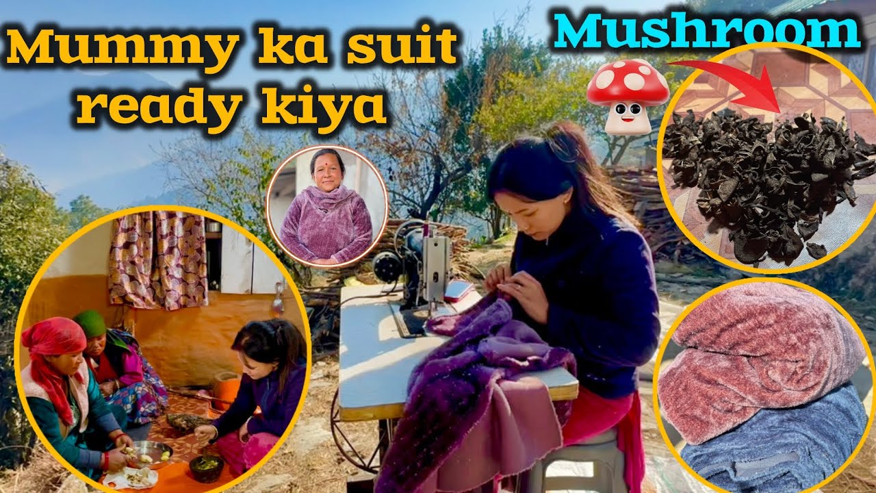 Mummy Ka Suit Ready Kiya Aaj Dinbhar 😍 // Gaon Ke Organic Mushroom Ki Sabji 🌯// Rekha Vlogs 