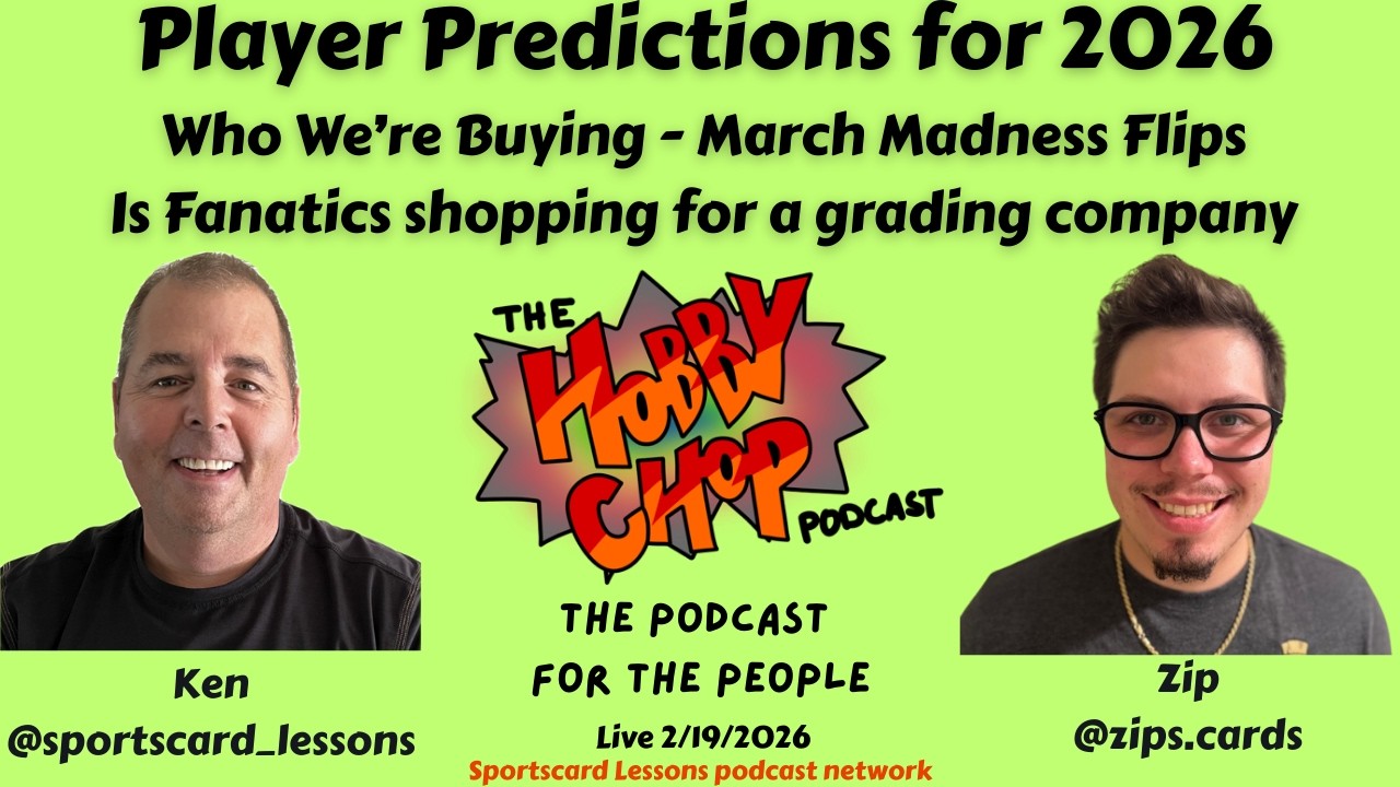 Player predictions for 2026 | Who we're buying | March madness flips | Fanatics Grdaing Company