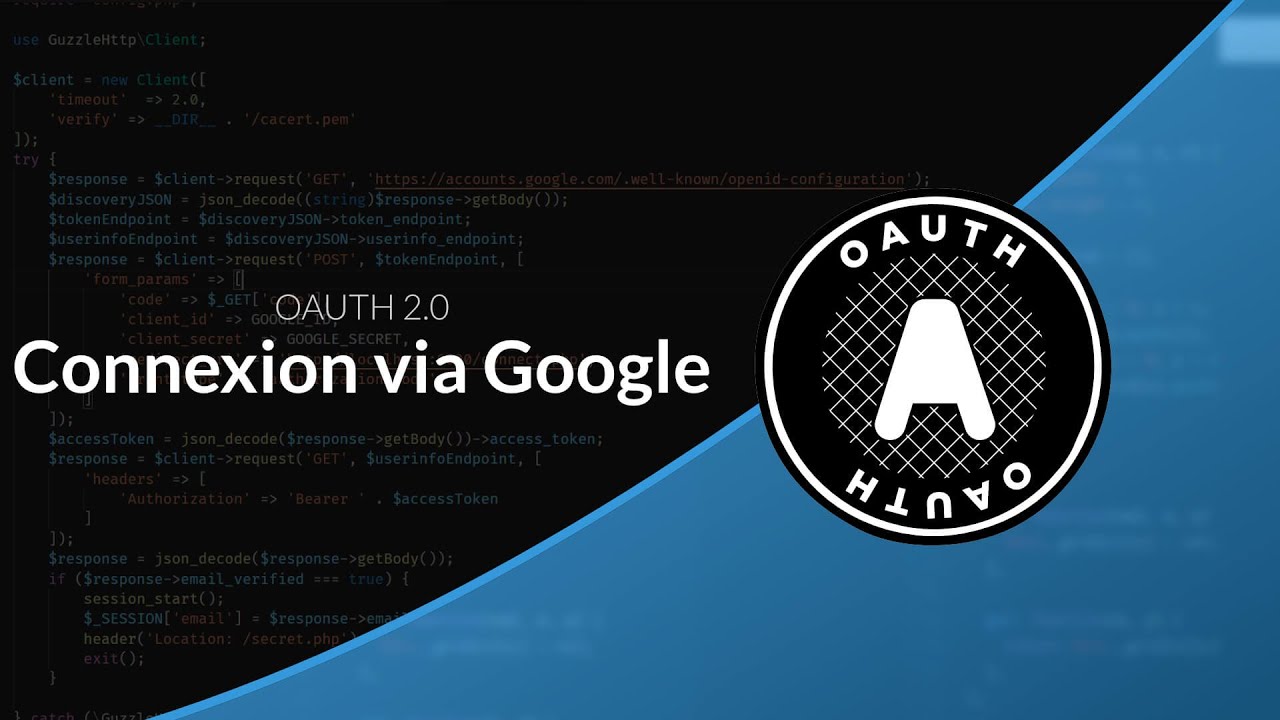 Tutoriel PHP : Comprendre l'OAUTH 2.0, Connexion via Google