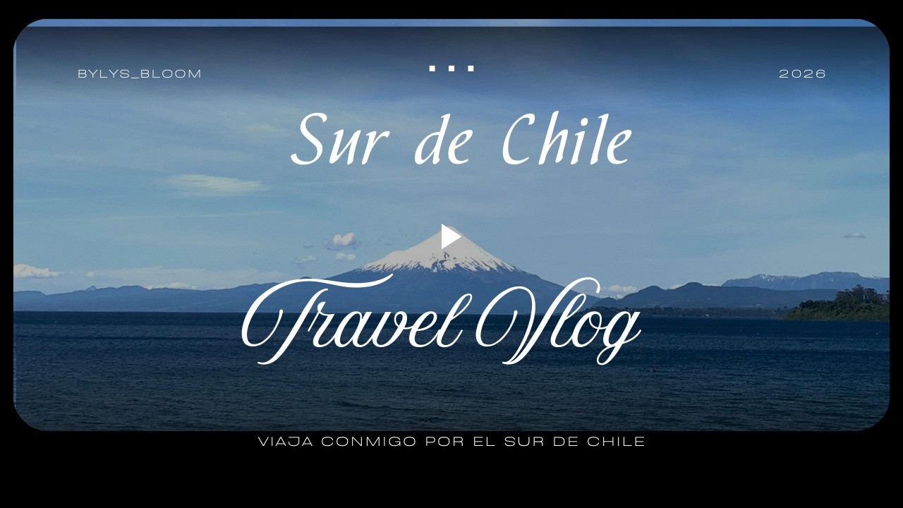 Travel vlog of Sur de Chile 💫🌷 | 🚕 Conociendo Puerto Varas, Puerto Montt y Frutillar 🤍