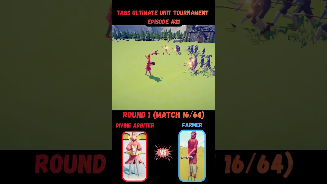 Divine Arbiter VS Farmer! (TABS Ultimate Tournament)
