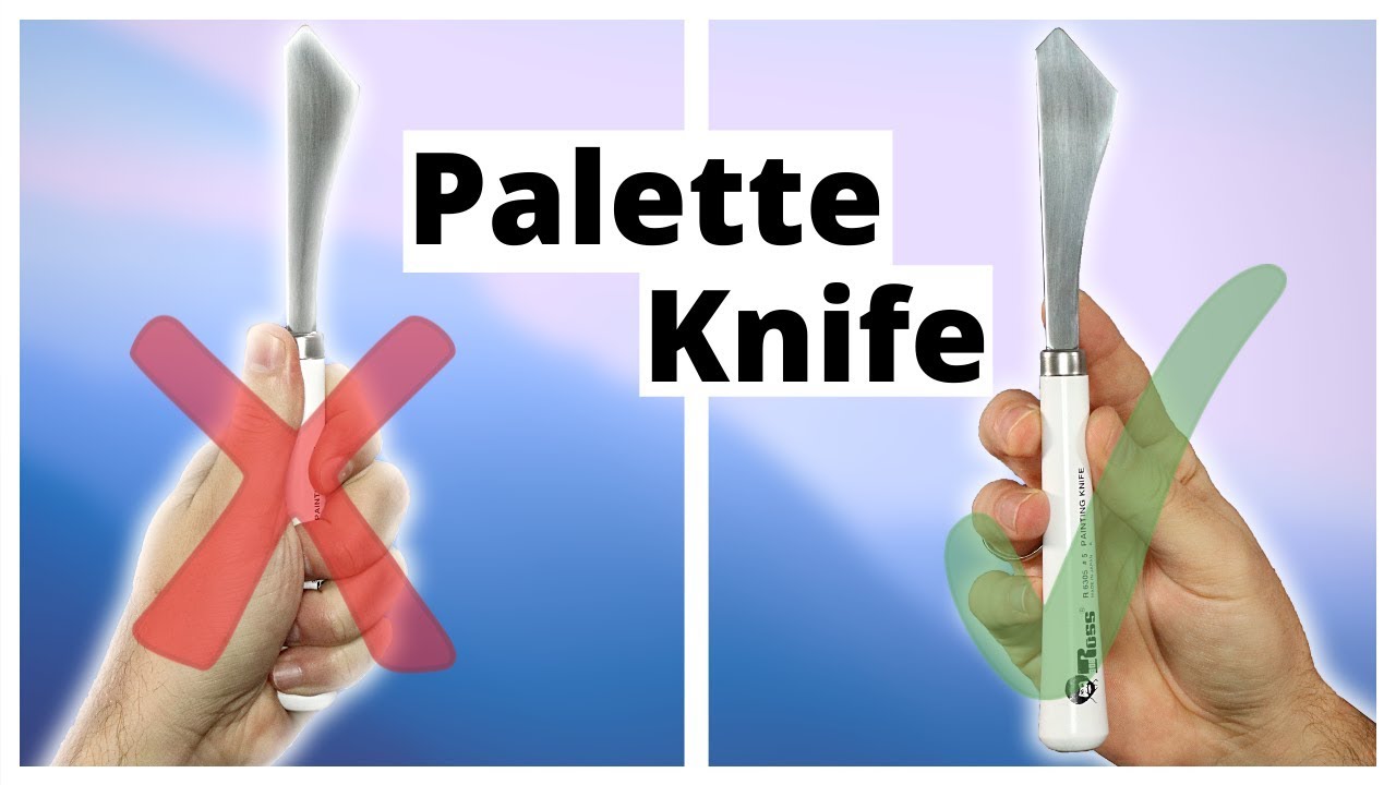 Best Way To Hold A Palette Knife For Awesome Effects!