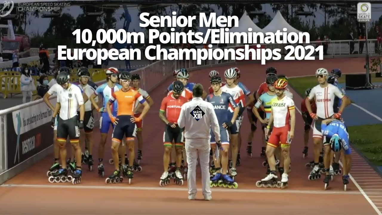Senior Men 10,000m Final Points/Elimination - European Championships Inline Speed Skating 2021