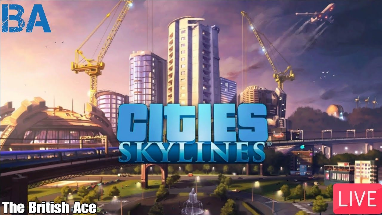 Cities Skylines LIVE - Train Stations DLC/New City!