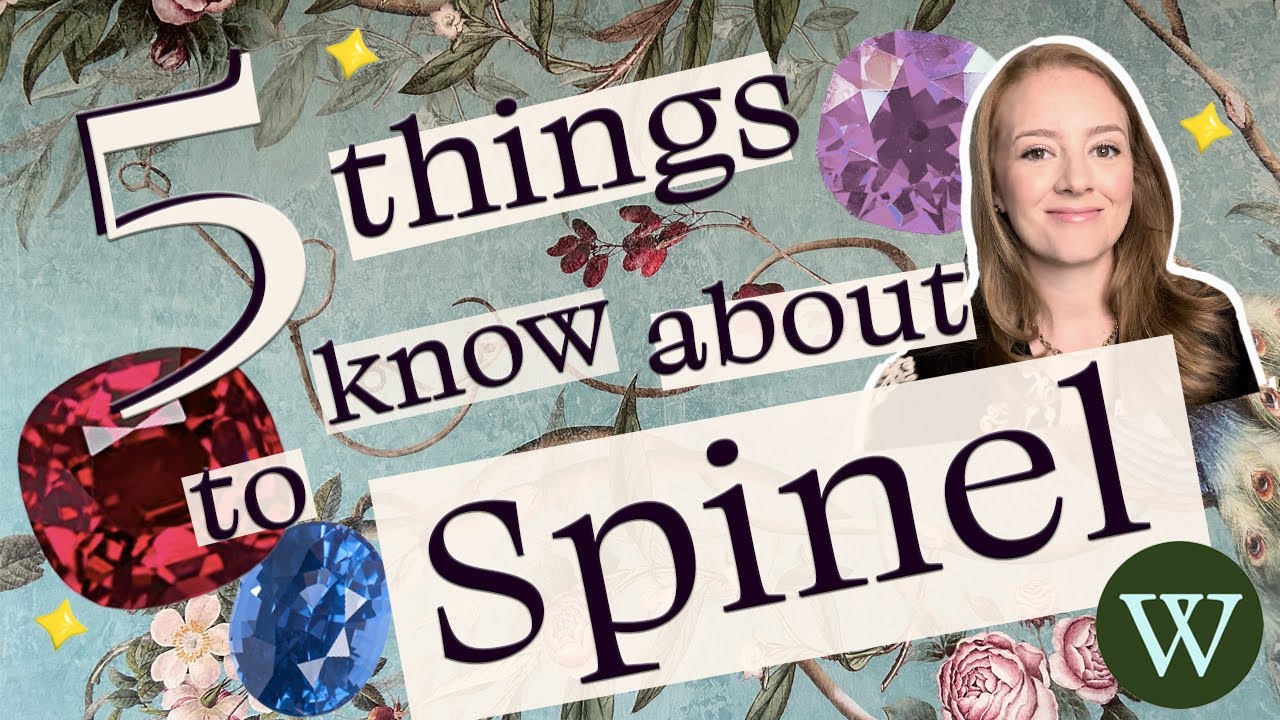 Five Things to Know About Spinel