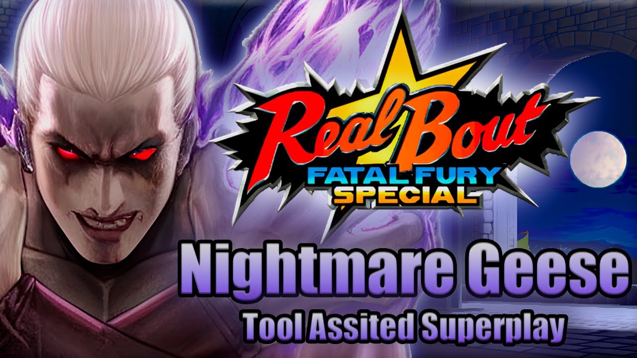 【TAS】REAL BOUT FATAL FURY SPECIAL - NIGHTMARE GEESE 【RED LIFE】