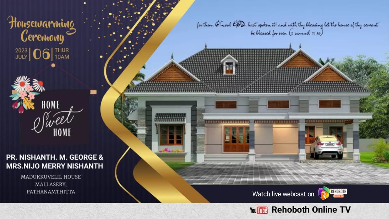 HOUSE WARMING CEREMONY | PR. NISHANTH. M. GEORGE & NIJO MERRY NISHANTH |06.07.2023 |REHOBOTHONLINETV