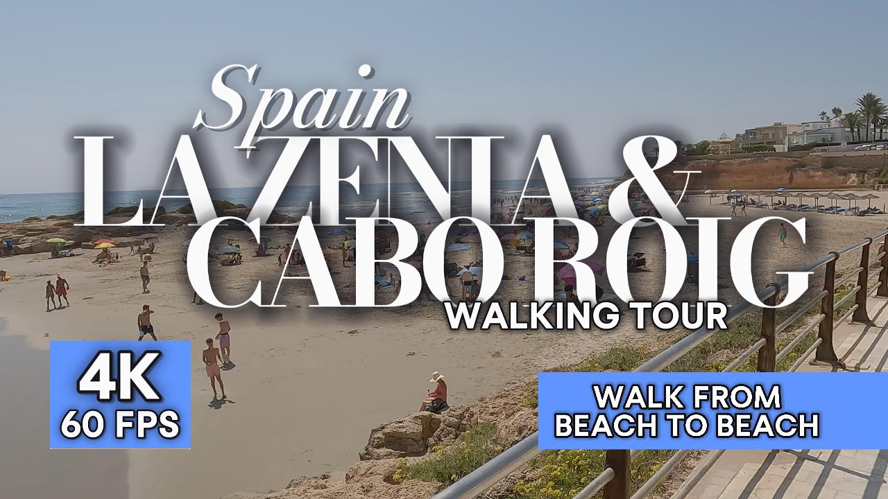 La Zenia to Cabo Roig Beach Walking Tour  |  Spain  |  4K 60 FPS⛱