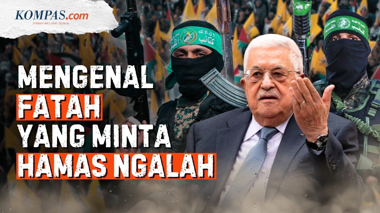 Siapa Fatah, yang Berani Meminta Hamas "Mengalah" Melepas Kekuasaan?