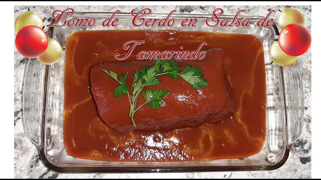 Lomo de Cerdo en Salsa de Tamarindo 🤤||Cena navideña o de fin de año económica 🤤🎄 pocos ingredientes
