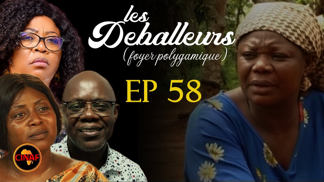 FOYER POLYGAMIQUE  : Épisode 58 (série africaine)