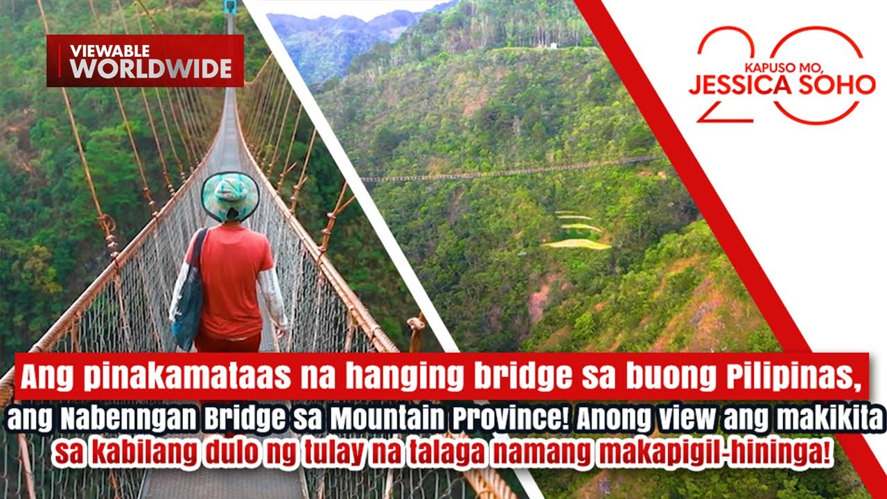 Crossing the highest hanging bridge in the Philippines | Kapuso Mo, Jessica Soho