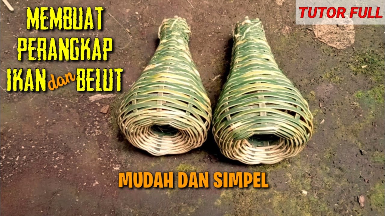 Cara Membuat Perangkap Ikan Dari Bambu || Perangkap Ikan dan Belut