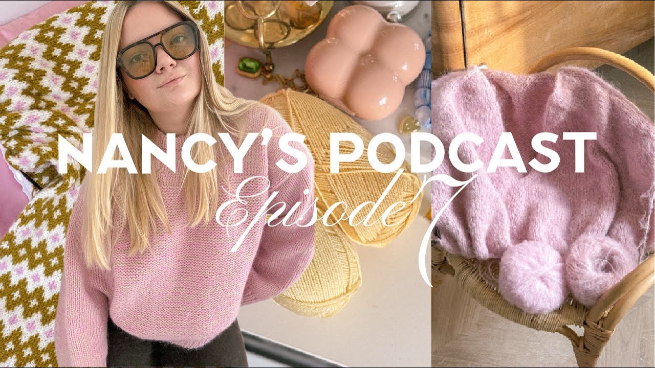Knitting podcast episode 7|Trio loop and Inge sweaters, pink project & big yarn haul with unpacking