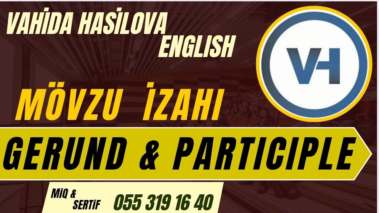 Verbals Participle Gerund (izah ve test) fast