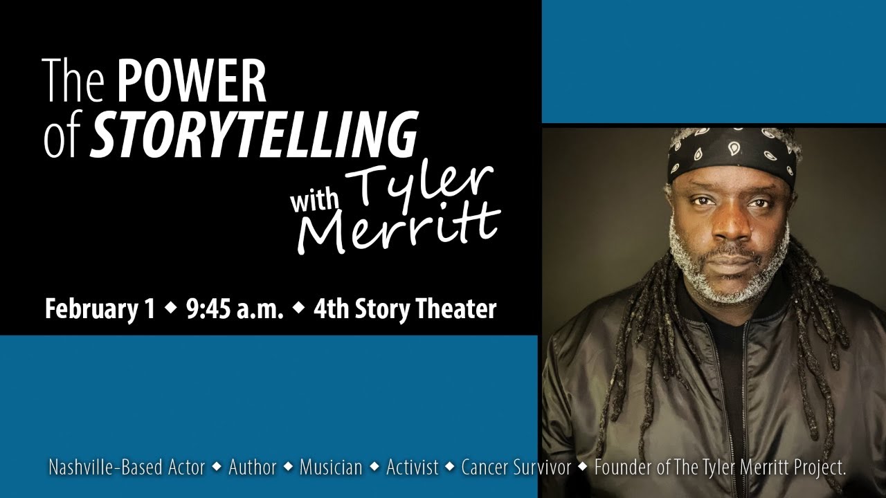 The Power of Storytelling with Tyler Merritt - February 1, 2026 at 9:45 a.m.