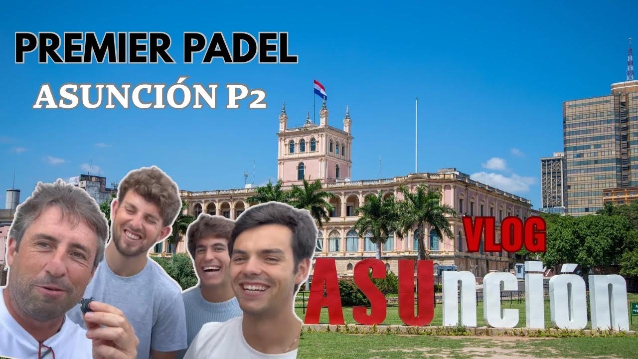 8vo Vlog desde Premier Padel P2 Paraguay