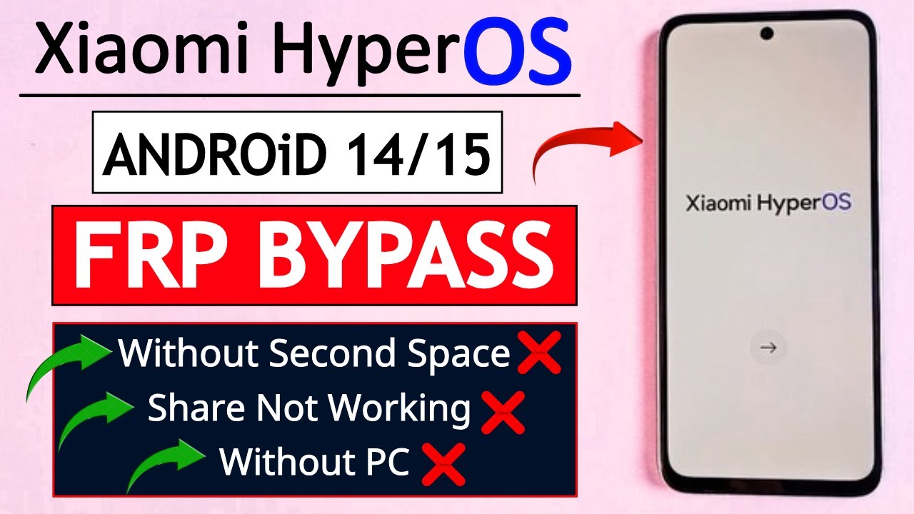 Xiaomi HyperOS 2.0 Android 14/15 FRP Bypass 2026 (New Solution) Without PC | Without Second Space