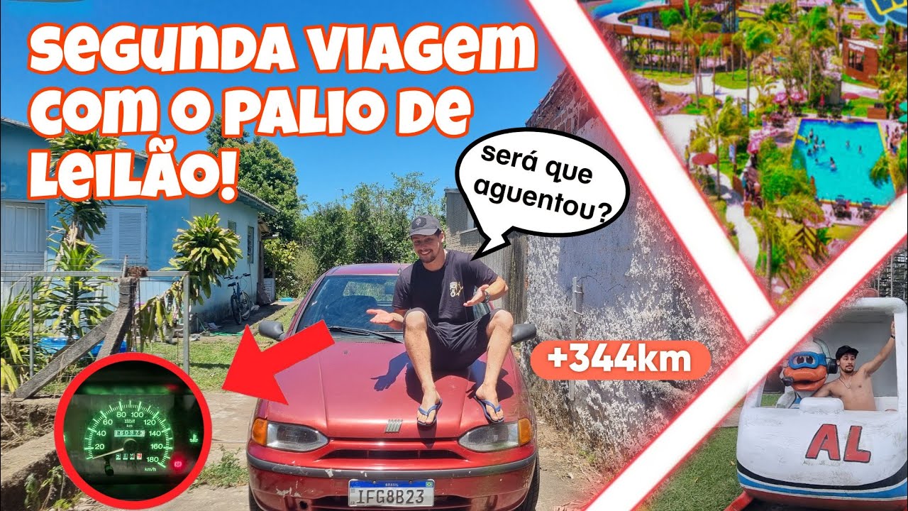 SERÁ QUE AGUENTOU? segunda viagem do palio de leilão! (+ 344km)