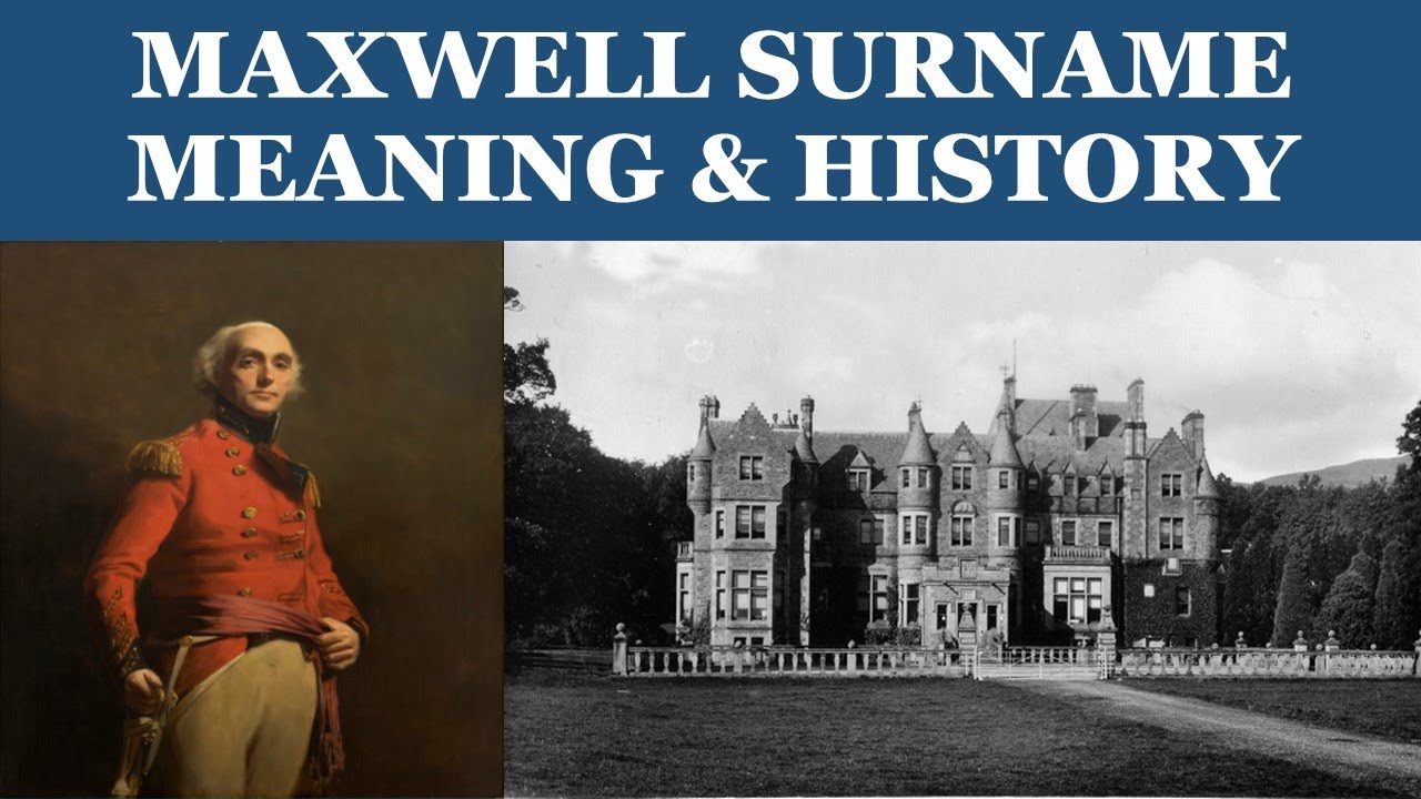 Maxwell Surname History