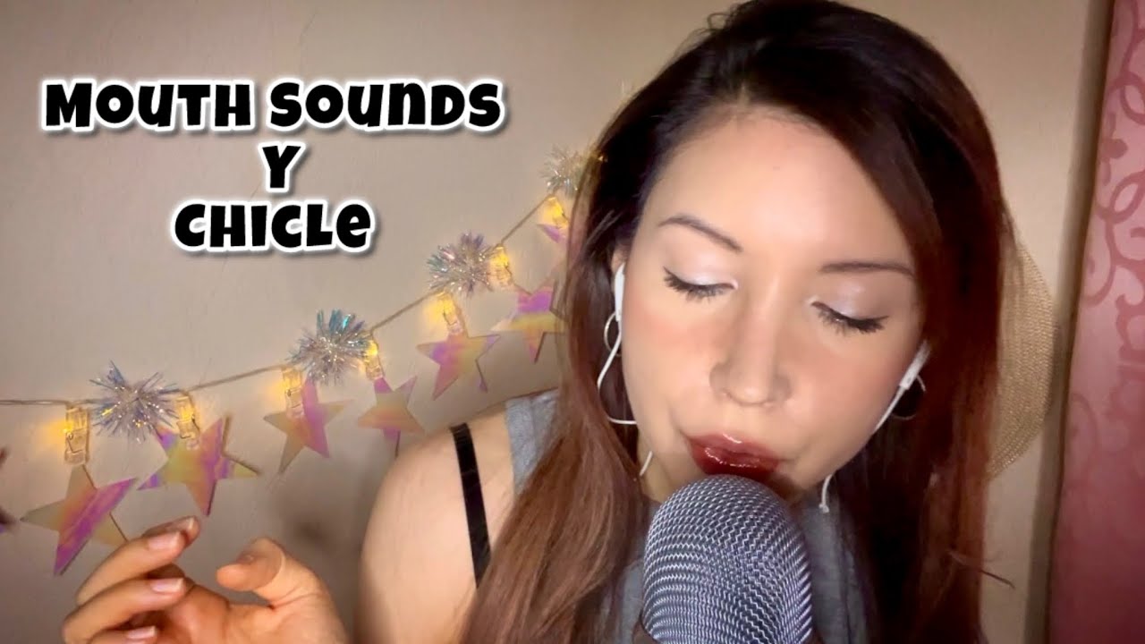 ASMR Mouth Sounds and Gum Chewing | Sonidos de Boca + Chicle