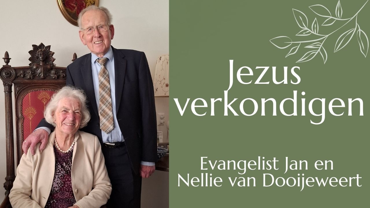 #23 Evangeliseren met Jan en Nellie van Dooijeweert | Hand. 18 #bijbel #getuigenis #jezus