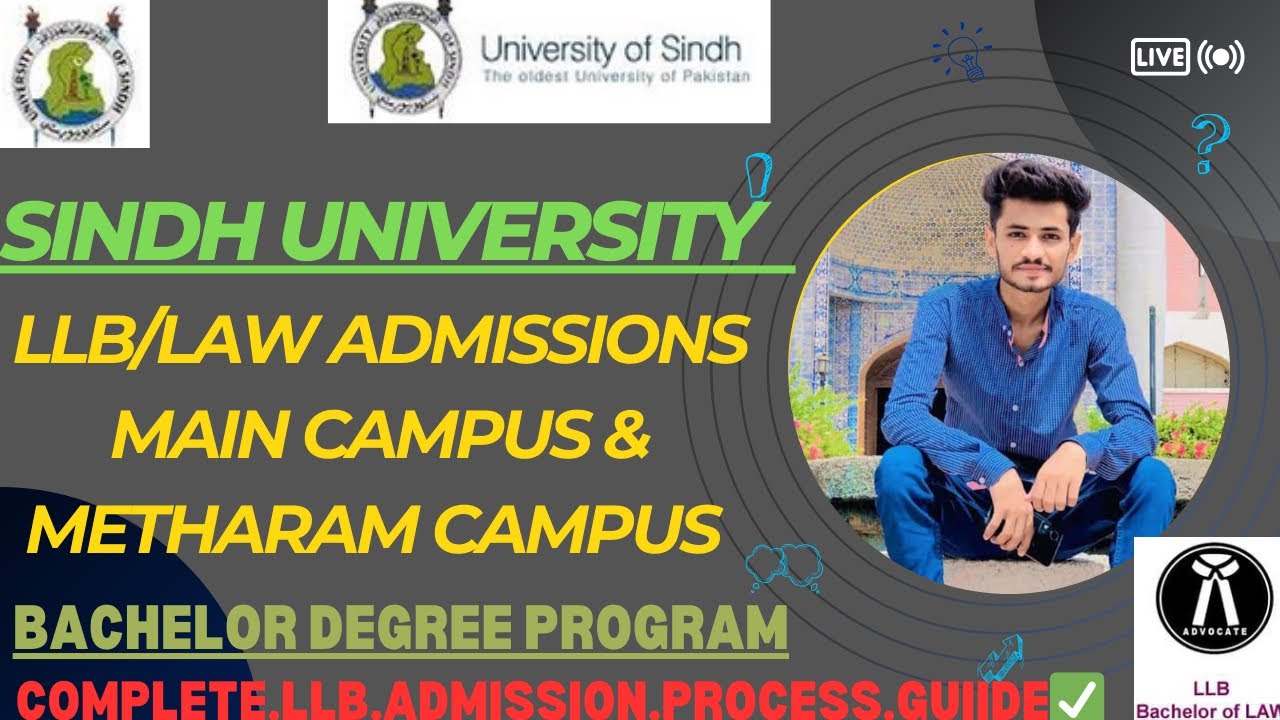 Sindh University LLB/Law Admission 2k25|university Of Sindh Main & Methram Campus  |Detial Vedio#uos