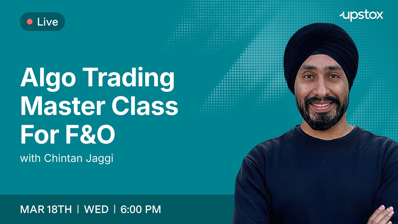 Algo Trading Masterclass for F&O Traders | Upstox