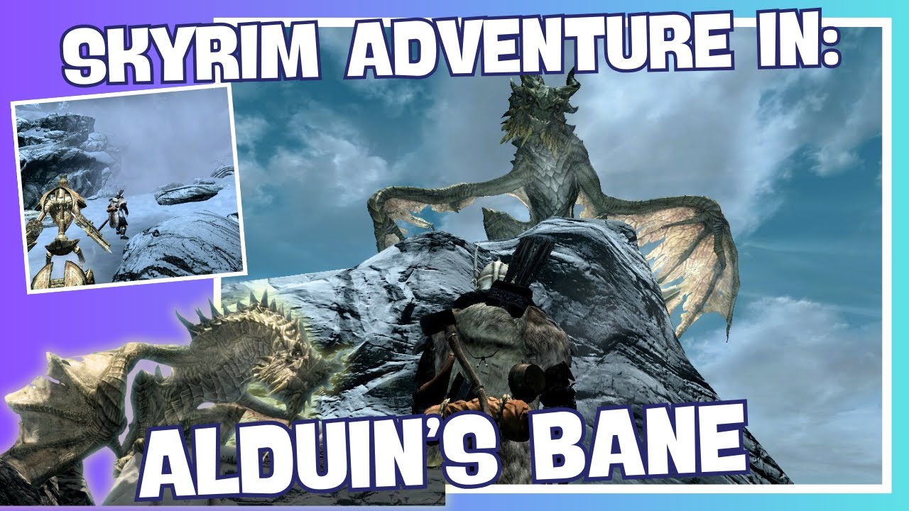 Skyrim Adventure 11:  Fighting Alduin and Learning the Dragonrend Shout