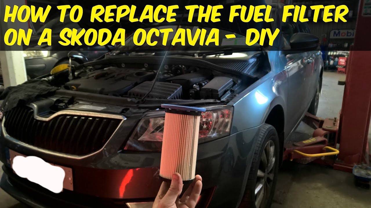 How to change your fuel filter on a Skoda Octavia TDI