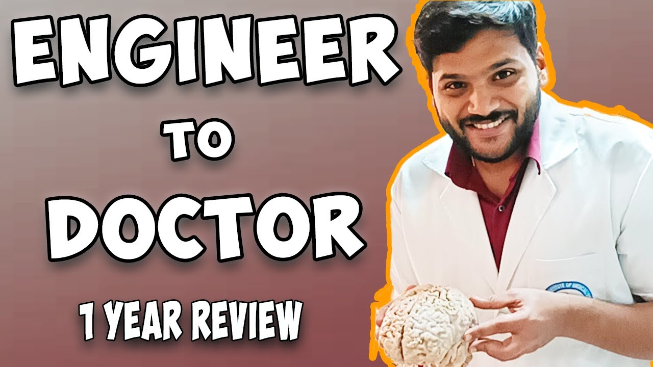 Engineer to Doctor ? A story no one has heard !