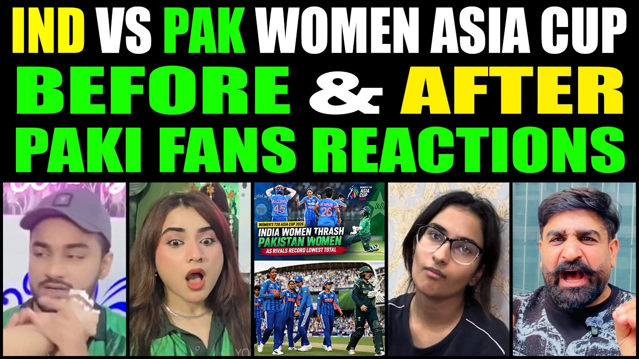 PAKISTANI FANS BEFORE VS AFTER INDIA&rsquo;S VICTORY! IND VS PAK WOMEN&rsquo;S ASIA CUP!