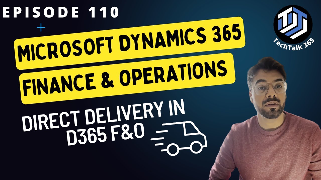 Эпизод 110 | Процесс прямой поставки в Dynamics 365