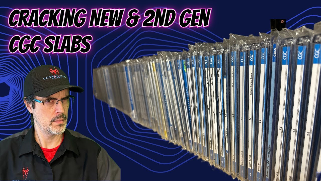 Cracking New & 2nd Gen CGC Slabs