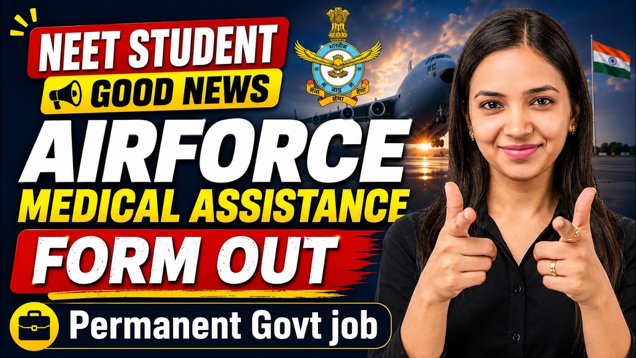 🔥 NEET के बाद Govt Medical Job? 😱Air Force Medical Assistant Form OUT 2026 | PCB Students Must Watch